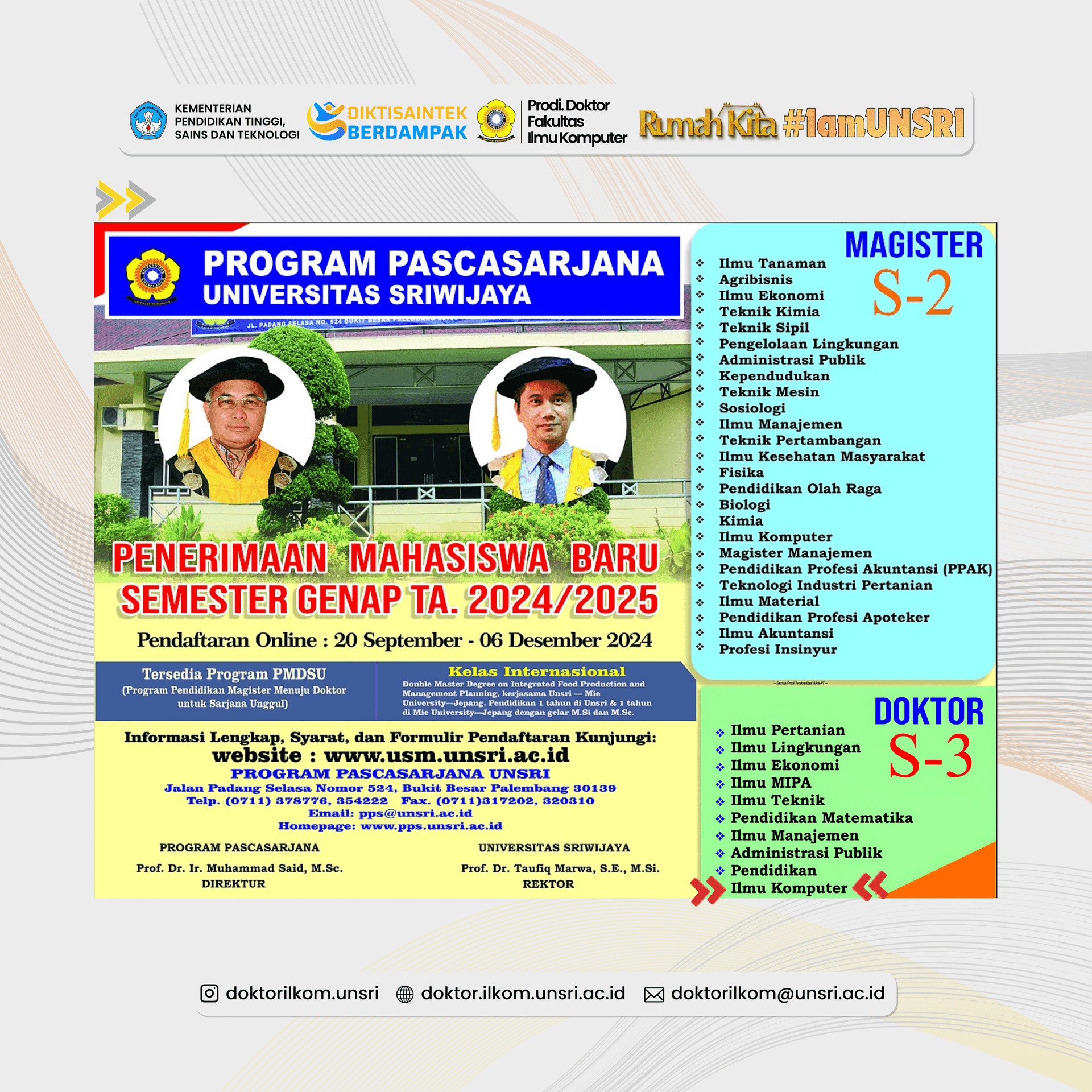 Registration for New Students in the Doctoral Program (S3) in Computer Science at Sriwijaya University for the 2024/2025 Academic Year Is Now Officially Open