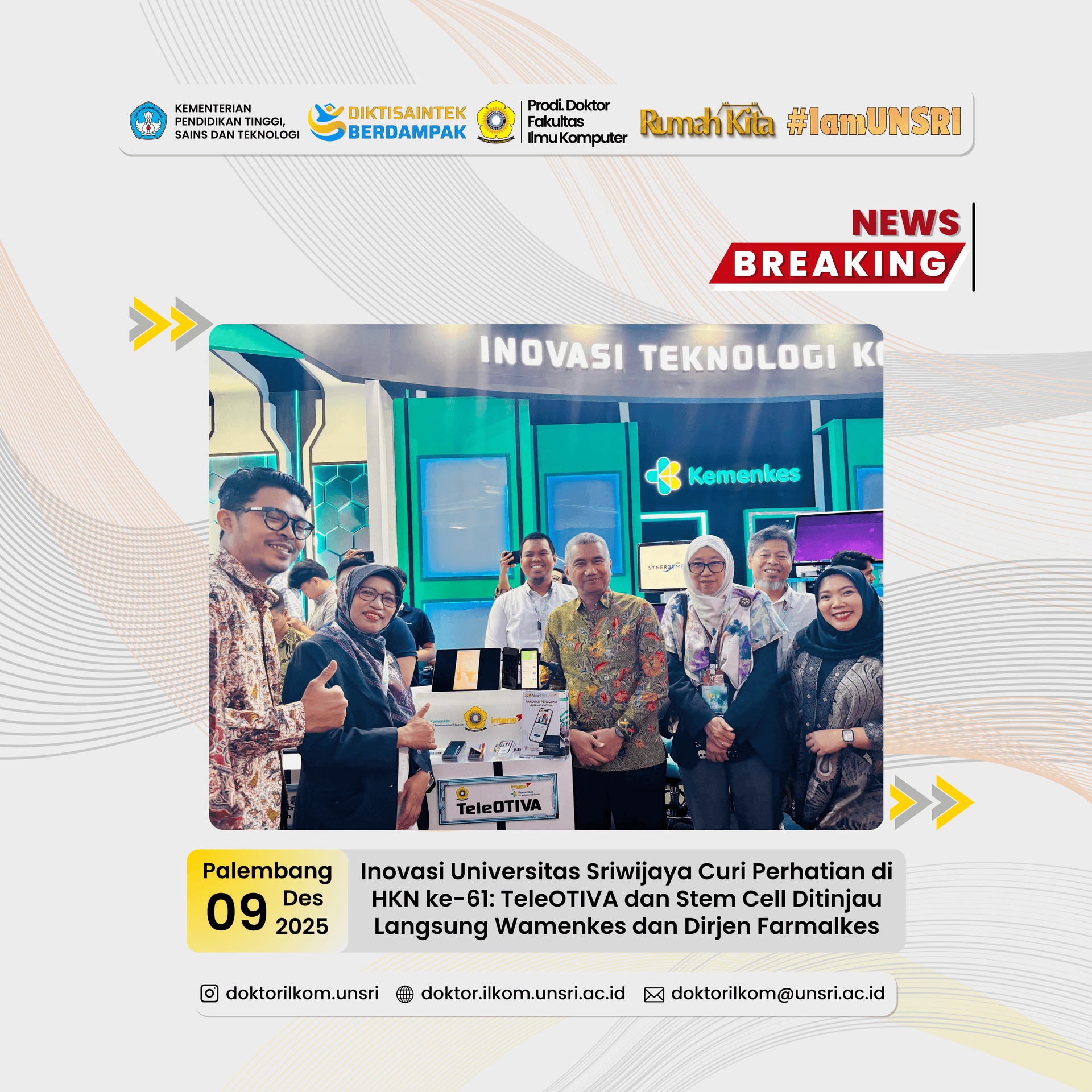 Sriwijaya University’s Innovations Steal the Spotlight at the 61st National Health Day: TeleOTIVA and Stem Cell Research Reviewed Firsthand by the Deputy Minister of Health and the Director General of Pharmaceuticals and Medical Devices