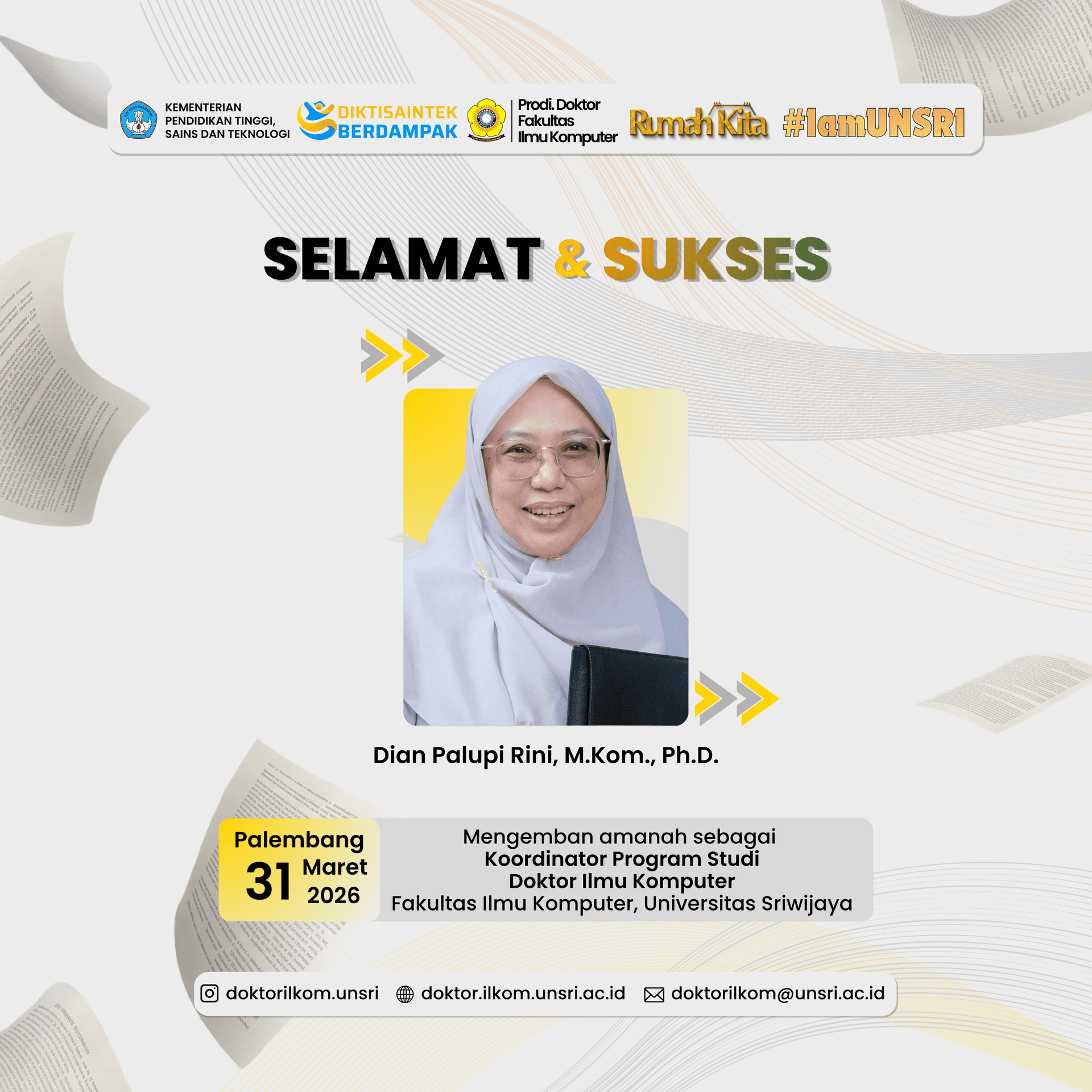 Congratulations and Best Wishes to Dian Palupi Rini, M.Kom., Ph.D., on Officially Leading the Doctoral Program in Computer Science at UNSRI